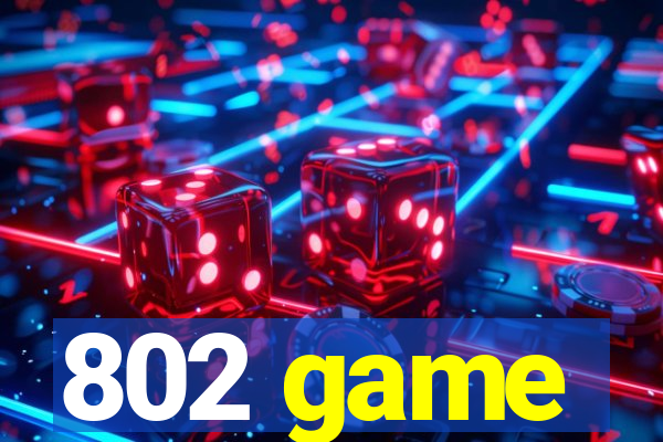 802 game